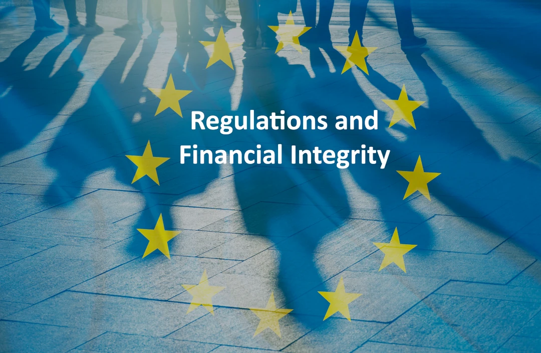 Regulations and Financial Integrity